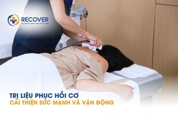 trị liệu phục hồi cơ
